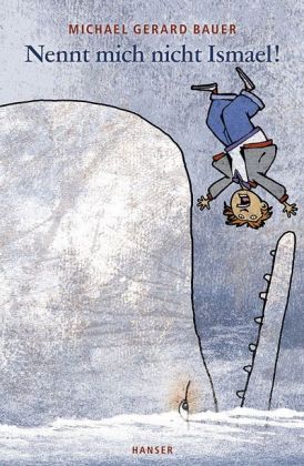 Cover Bauer: Nennt mich nicht Ismael